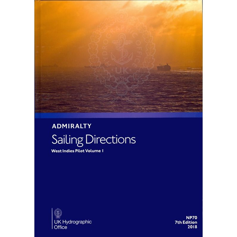 Admiralty - eNP070 - Sailing directions: West Indies Vol. 1