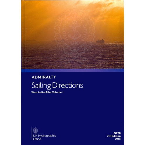 Admiralty - eNP070 - Sailing directions: West Indies Vol. 1