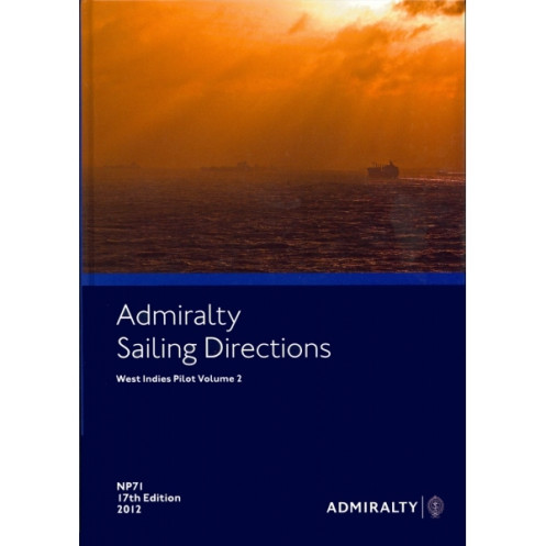 Admiralty - eNP071 - Sailing directions: West Indies Vol. 2