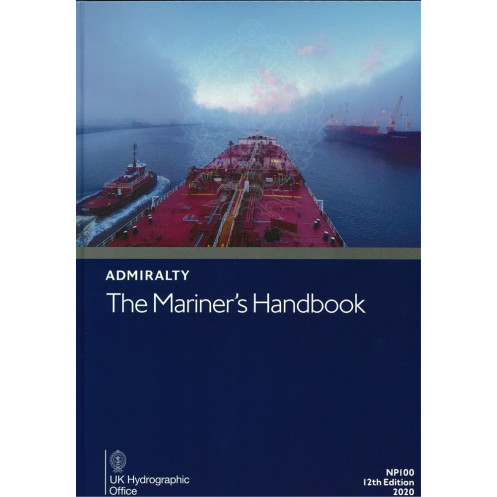 Admiralty - NP100 - The Mariner's Handbook
