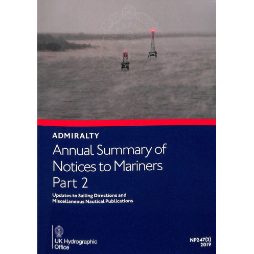 Admiralty - NP247[2] - Annual Summary of Admirlaty Notice to Mariners Pt.2