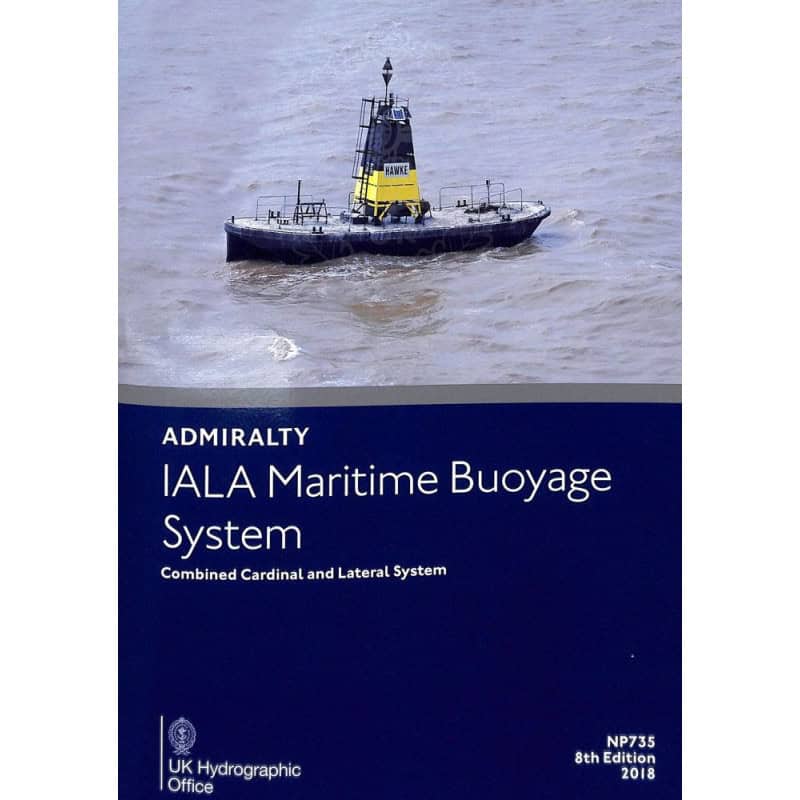 Admiralty - NP735 - IALA Maritime Buoyage System