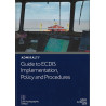 Admiralty - eNP232 - Guide to the ECDIS Implementation, Policy and Procedures