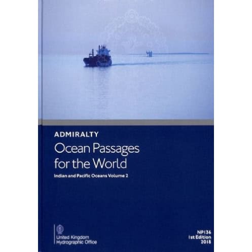 Admiralty - eNP136(2) - Ocean Passages for the World - Indian and Pacific Oceans Volume 2 Admiralty - eNP136(2) - Ocean Passages for the World - Indian and Pacific Oceans Volume 2