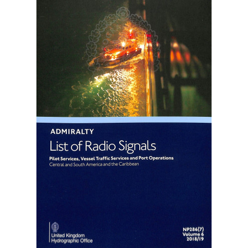 Admiralty - NP286(7) - List of Radio Signals Volume 6 - Part 7, Pilot Services, Vessel Traffic Services and Port Operations Cent