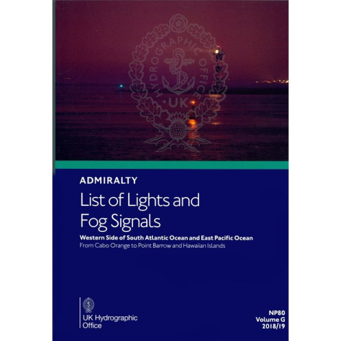 Admiralty - NP080 - List of Lights and Fog Signals - South Atlantic & East Pacific Admiralty - NP080 - List of Lights and Fog Signals - South Atlantic & East Pacific