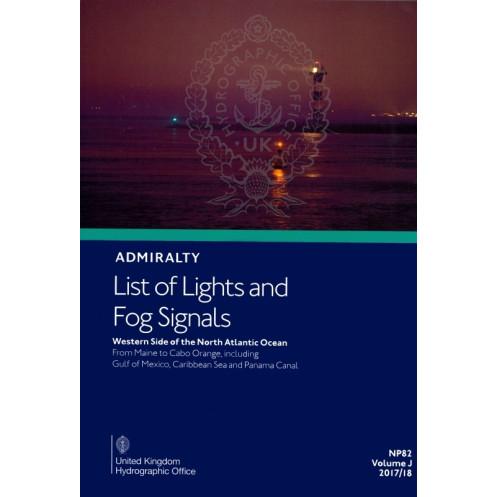 Admiralty - NP082 - List of Lights and Fog Signals - West USA & Caribbean Admiralty - NP082 - List of Lights and Fog Signals - West USA & Caribbean