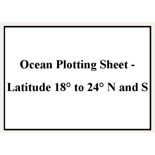 Admiralty - 5342 - Ocean Plotting Sheet - Latitude 18° to 24°