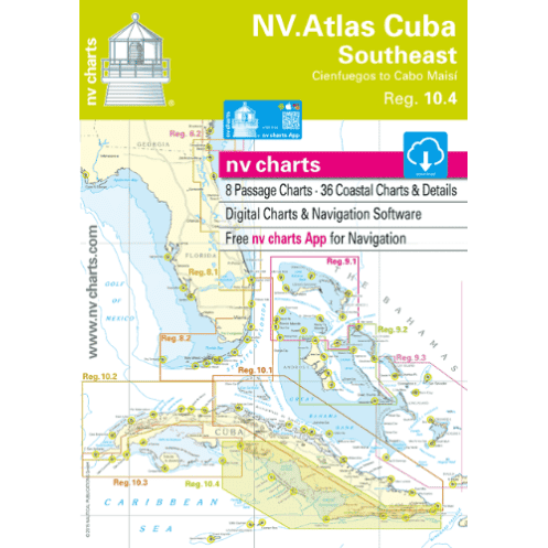 NV Charts - Reg. 10.4 - NV Atlas Cuba - Cuba Southeast NV Charts - Reg. 10.4 - NV Atlas Cuba - Cuba Southeast