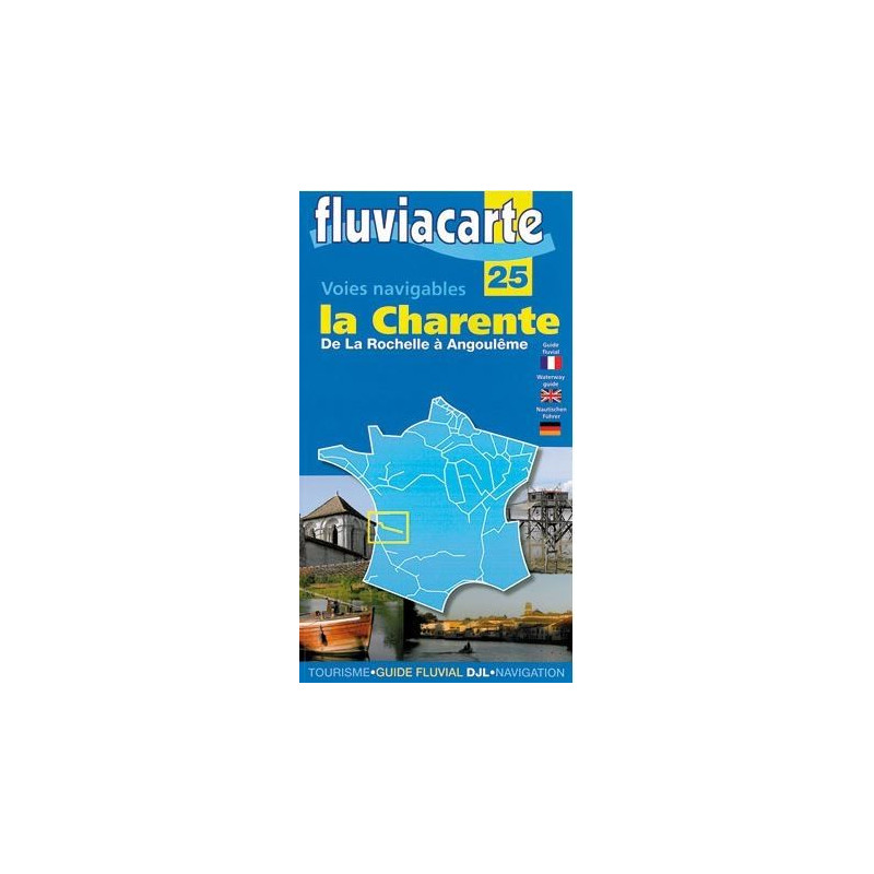 Fluviacarte n°25 - La Charente - de la Rochelle à Angoulême