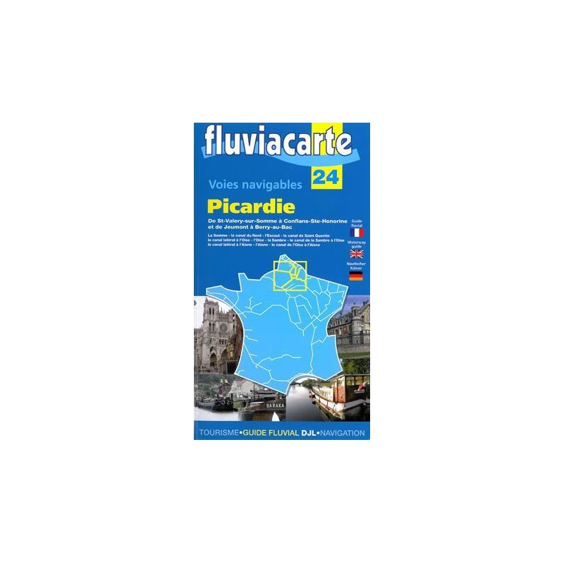 Fluviacarte n°24 - Picardie - de St Valery sur Somme à Conflans Ste Honorine et de Jeumont à Berry au Bac