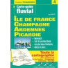 Carto-guide fluvial - N°04 - Ile de France, Champagne, Ardennes, Picardie