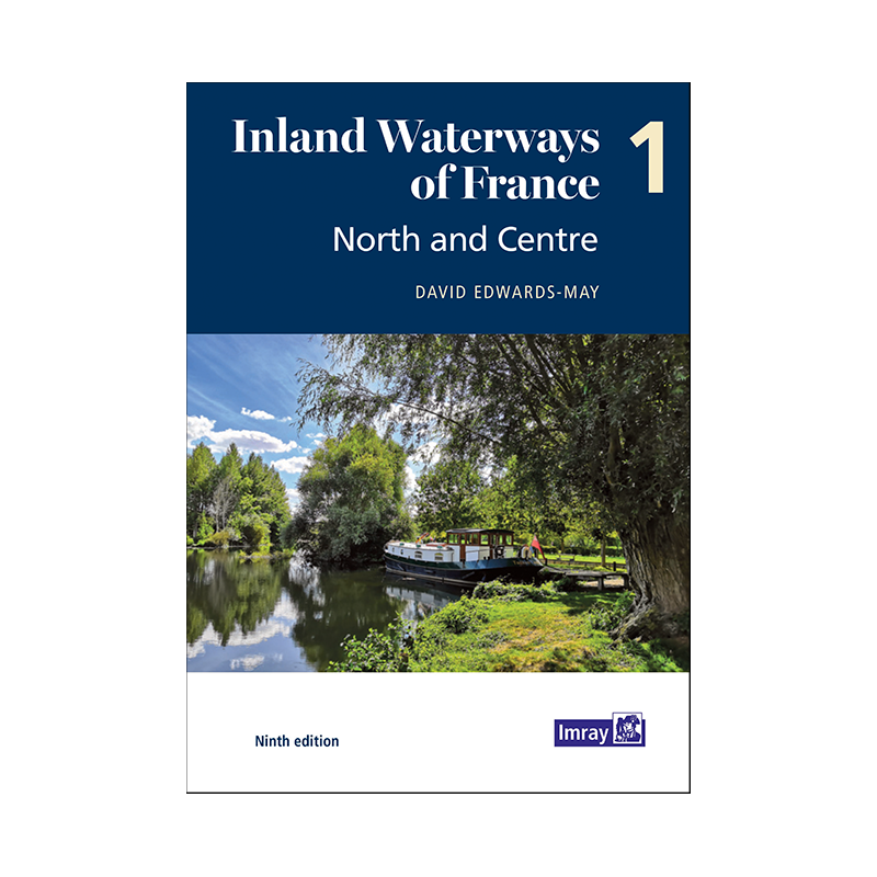 Imray - Inland Waterways of France Volume 1 North and Centre