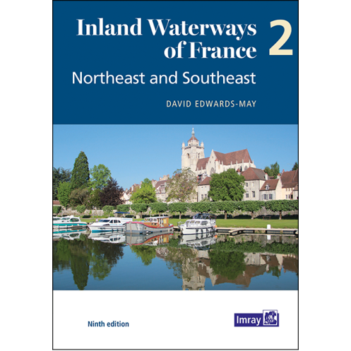 Imray - Inland Waterways of France Volume 2 Northeast ans Southeast
