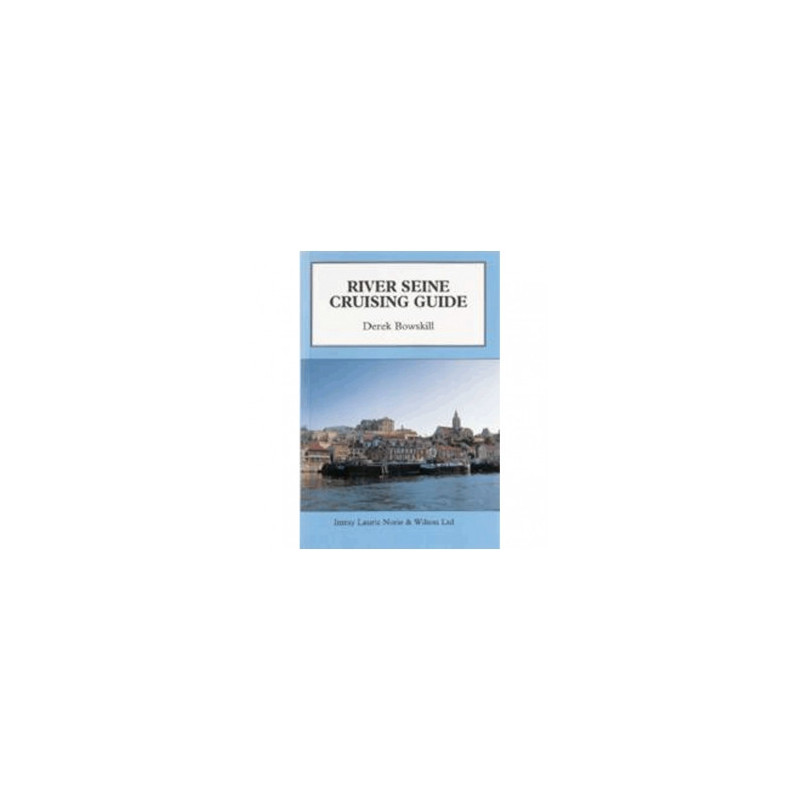 River Seine Cruising Guide
