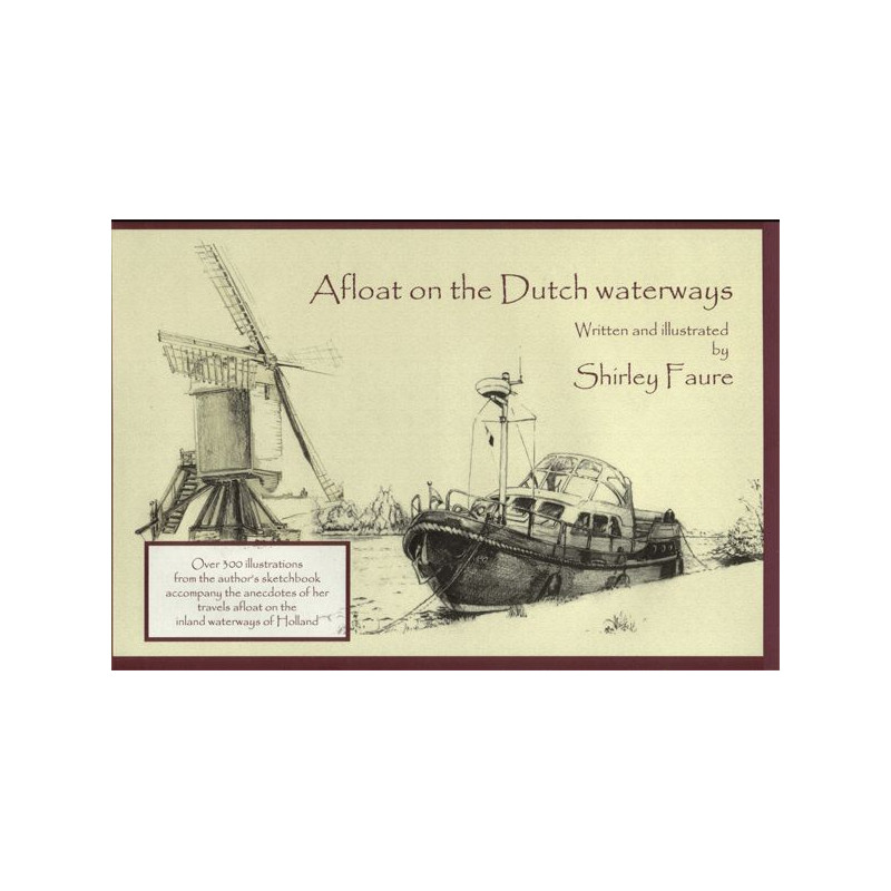 Afloat on the Dutch waterways