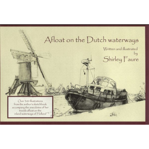 Afloat on the Dutch waterways