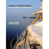 Sailing through Russia: from the Arctic to the Black Sea