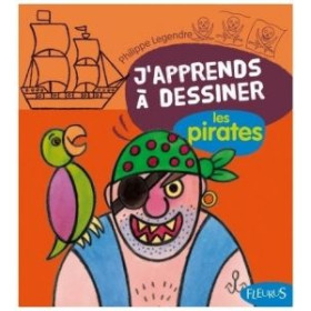 J'apprends à dessiner les pirates