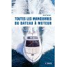 Collection nautisme : Toutes les manoeuvre du bateau à moteur