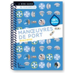 Mémo du plaisancier : Les manoeuvre de port