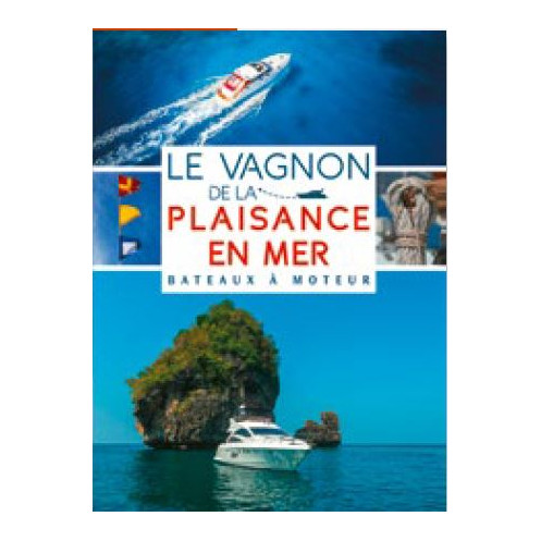 Le Vagnon de la plaisance en mer