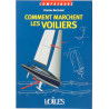 Comprendre : Comment marchent les voiliers