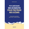 Petit abécédaire des écogestes pour protéger nos océans