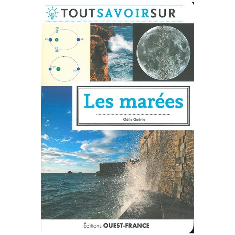 Tout savoir sur les marées