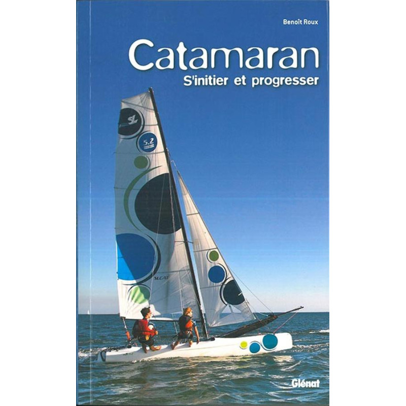 Catamaran s'initier et progresser