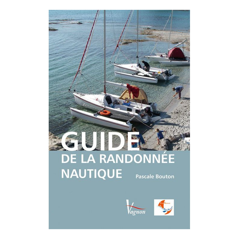 Guide de la randonnée nautique