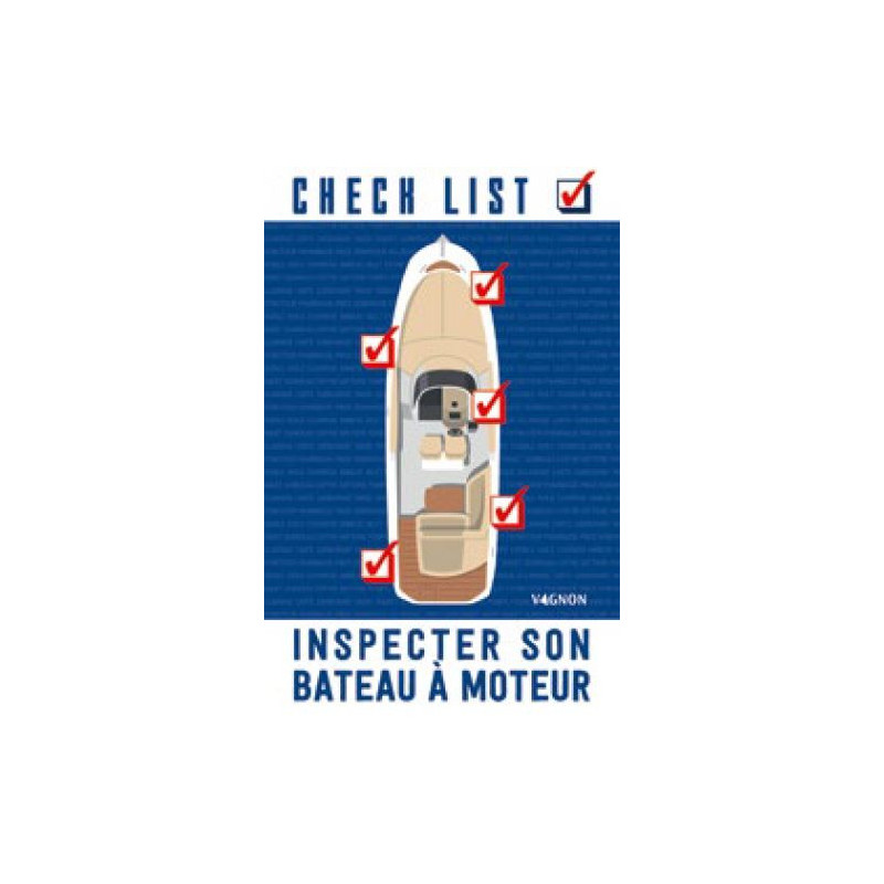 Check list : Inspecter son bateau à moteur