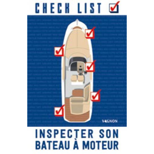 Check list : Inspecter son bateau à moteur