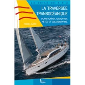 La voile de A à Z : La traversée transocéanique