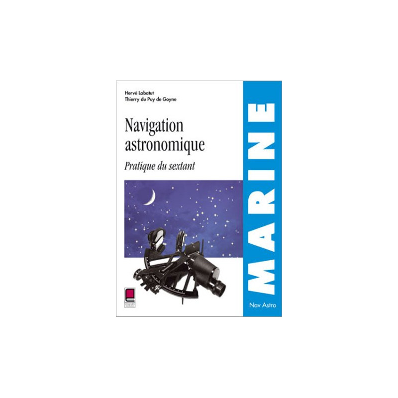 Navigation astronomique : Pratique du sextant