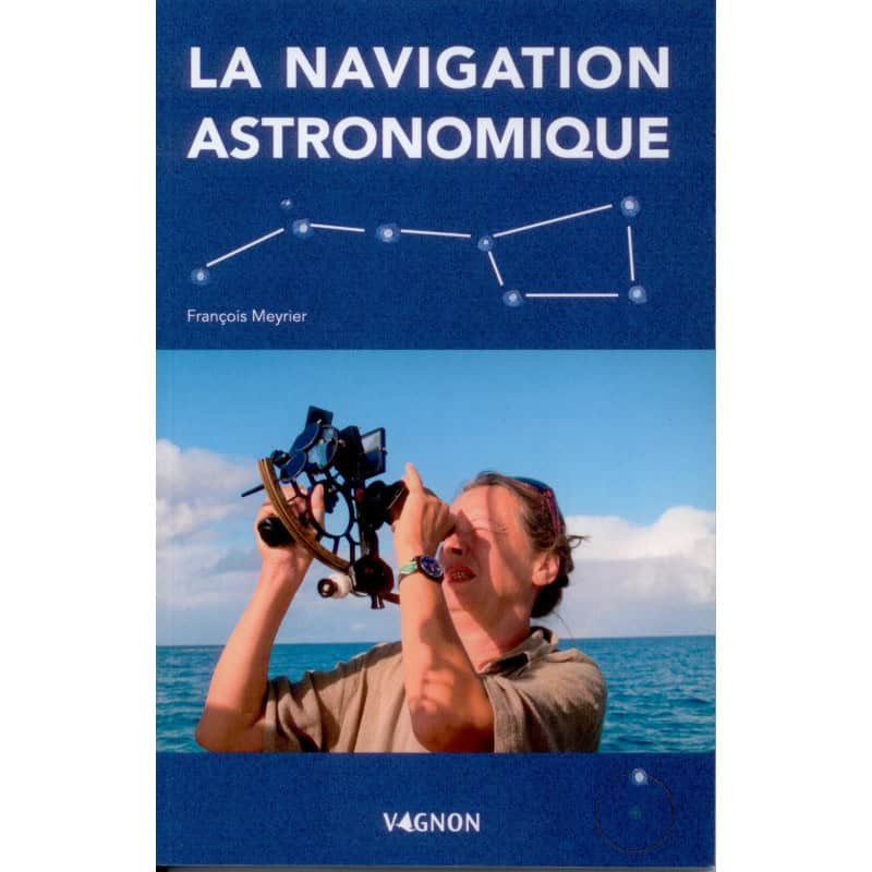 Mémoriser : La navigation astronomique