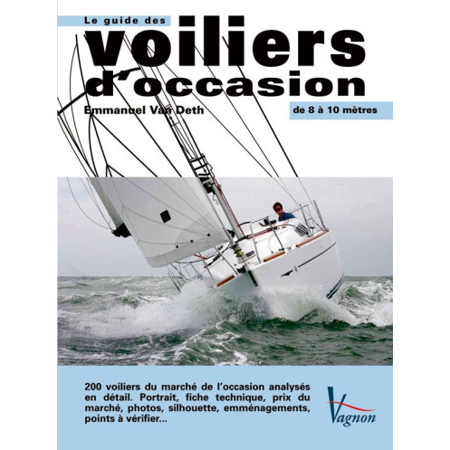 Le guide des voiliers d'occasion de 8 à 10 mètres