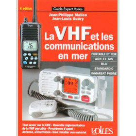 Guide expert : La VHF et les communications en mer