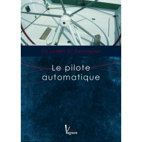 Les Carnets du Bourlingueur : les pilotes automatiques