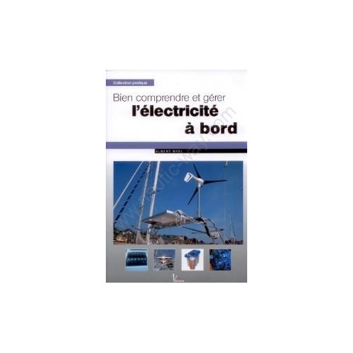 Pratique : Bien comprendre et gérer l'électricité à bord