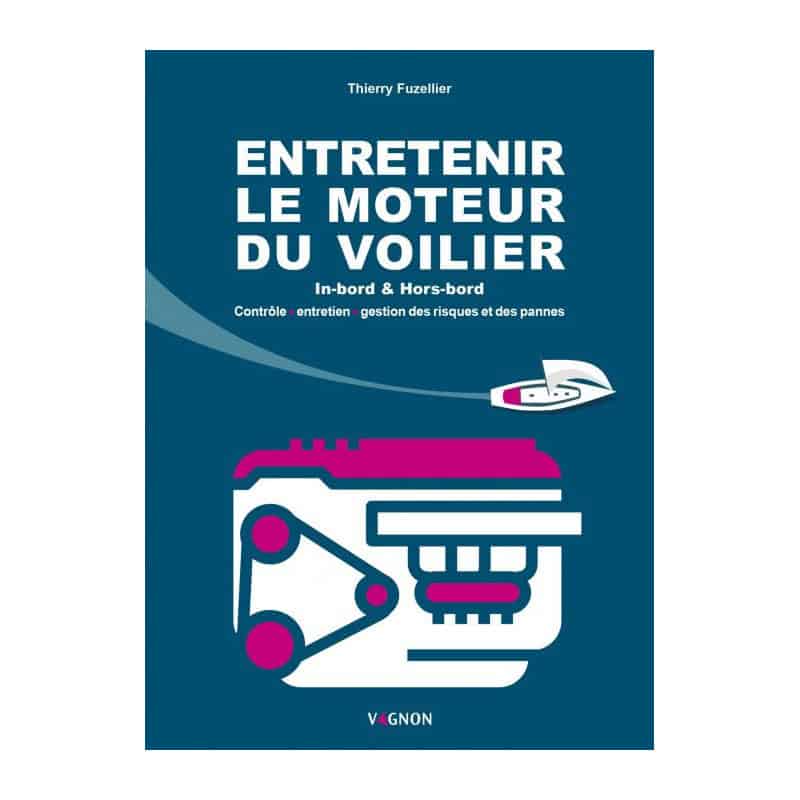 Entretenir le moteur du voilier - In-board & hors-bord