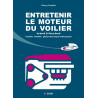 Entretenir le moteur du voilier - In-board & hors-bord