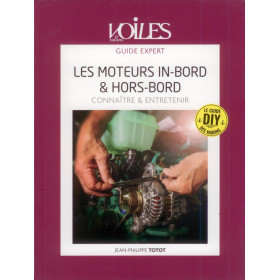 Guide expert : Les moteurs inboard & hors-bords - connaître & entretenir