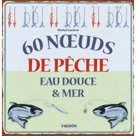 60 nœuds de pêche eau douce & mer