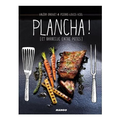 Plancha ! Plancha !