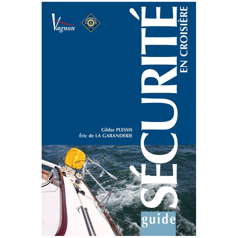 Guide de la sécurité en croisière