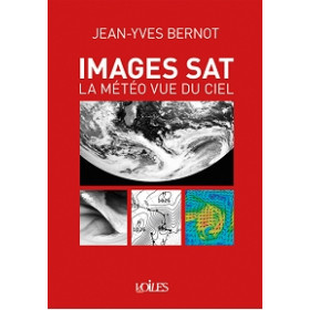 Guide expert : Images sat, la météo vue du ciel