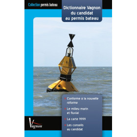 Dictionnaire Vagnon du candidat au permis bateau