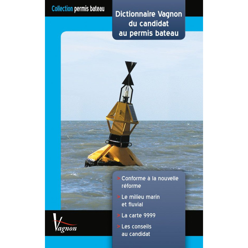 Dictionnaire Vagnon du candidat au permis bateau
