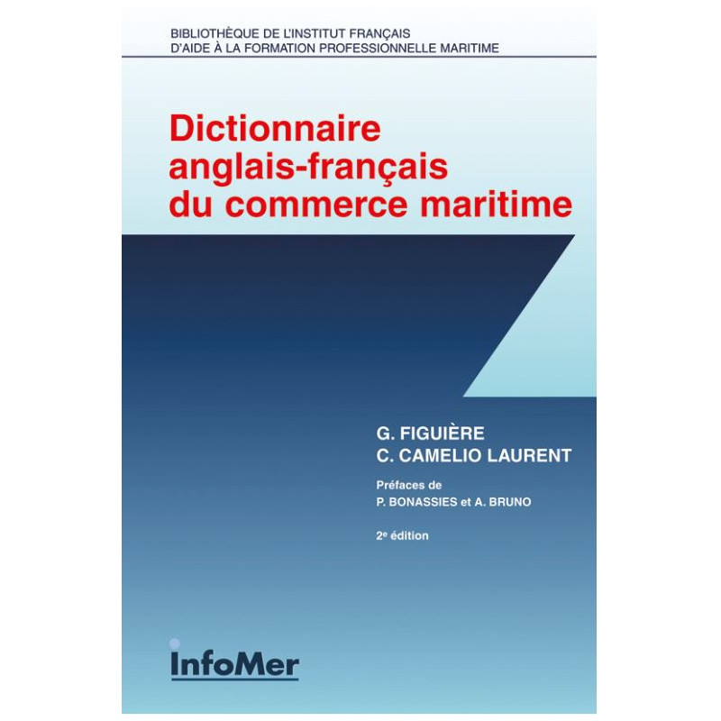 Dictionnaire anglais-français du commerce maritime